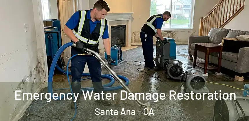  Emergency Water Damage Restoration Santa Ana - CA