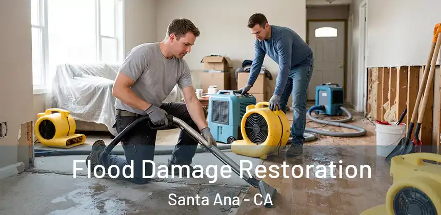 Flood Damage Restoration Santa Ana - CA