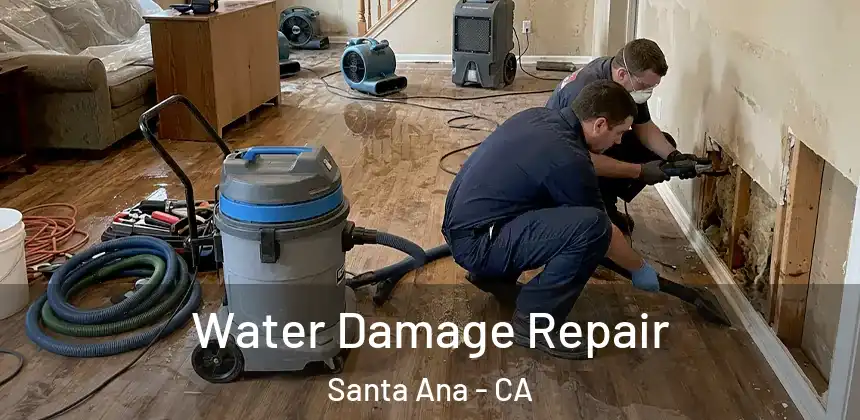  Water Damage Repair Santa Ana - CA