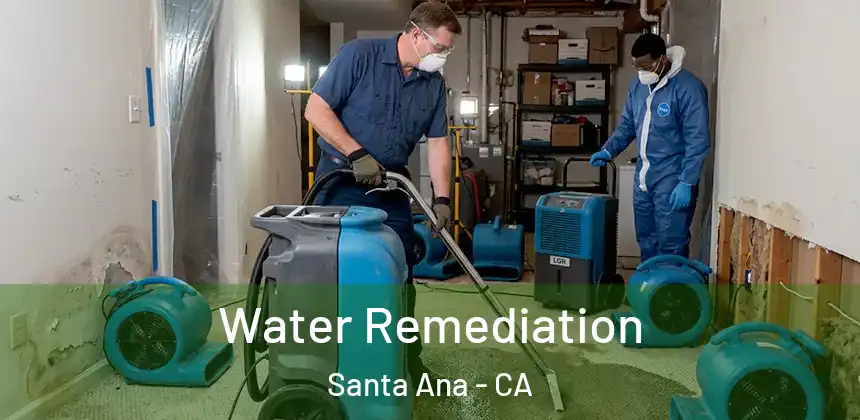  Water Remediation Santa Ana - CA